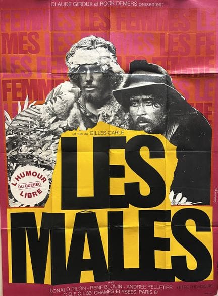 LES MALES Gilles Carle 1971 120 x 160 cm Französis
