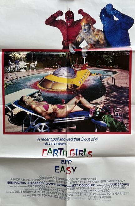EARTH GIRLS ARE EASY Julien Temple 1988 69 x 104 c