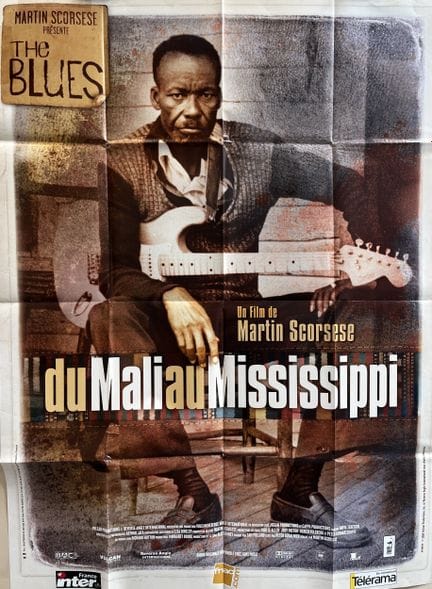 VON MALI NACH MISSISSIPI / THE BLUES Martin Scorse