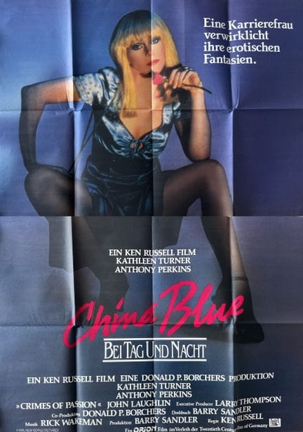 CHINA BLUE / BEI TAG UND NACHT / CRIMES OF PASSION