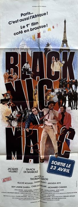 BLACK MIC MAC Thomas Gilou 1986 60 x 160 cm Franzö
