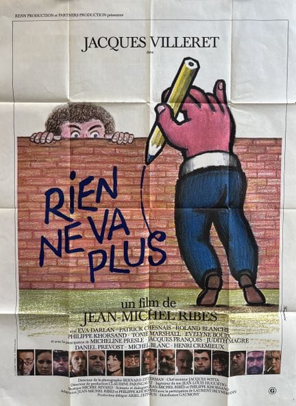 „RIEN NE VA PLUS“ Jean Michel Ribes 1979 120 x 160