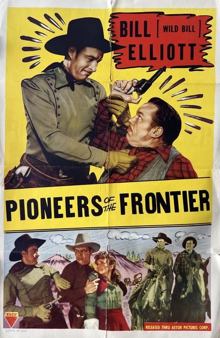 PIONEERS OF THE FRONTIER Sam Nelson 1940 69 x 104 