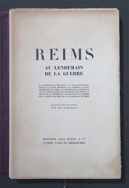 ANTONY-THOURET (Pierre). Reims in the Aftermath of