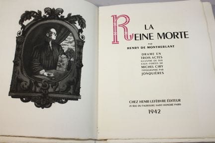 MONTHERLANT (Henry de) [CIRY (Michel)].逝去的王后》。三幕戏剧