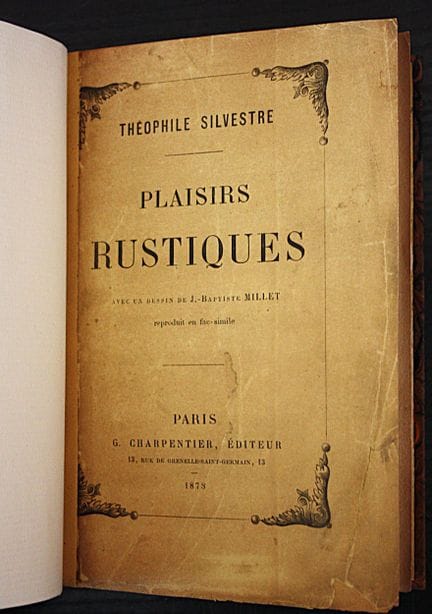 SILVESTRE (Théophile). Plaisirs Rustiques.
Paris, 