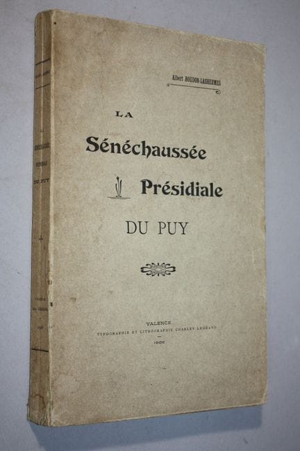 BOUDON-LASHERME (Albert).La Sénéchaussée Présidial