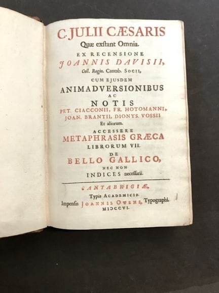 CESAR (Jules). C. Julii Caesaris Quæ exstant omnia