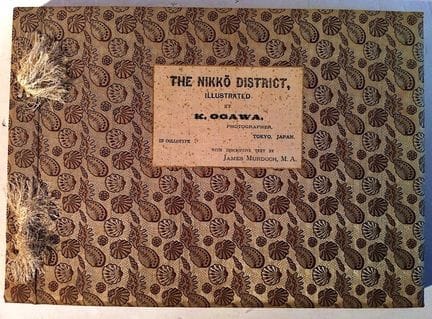 MURDOCH (James). [OGAWA (K.)]. The Nikko District.