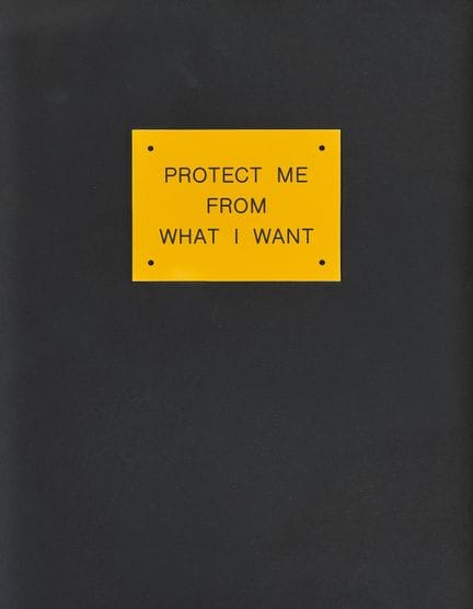 HOLZER, JENNY (Gallipolis, 1950): «Protect me from