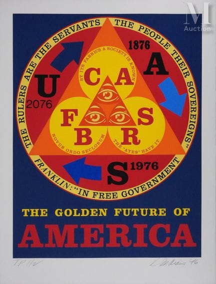 INDIANA, Robert
The Golden Future of America, 1976
