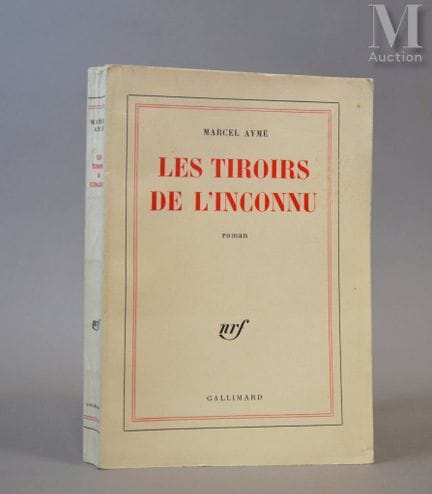 AYMÉ (Marcel).
Les Tiroirs de l'inconnu. Paris, NR