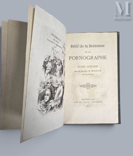 MIREUR (H.).
Rétif de La Bretonne et le Pornograph