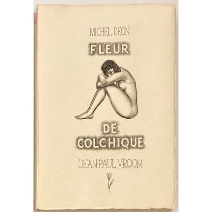 DEON (Michel).
Flor de colquico.
S.l., s. n., (195