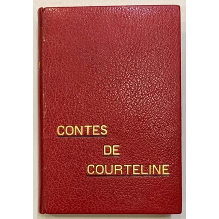 COURTELINE (Georges).
Cuentos.
París, H. Piazza, 1