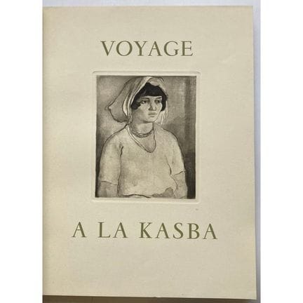 AUDISIO (Gabriel).
Viaje a la Kasbah. S.l.,
Manuel