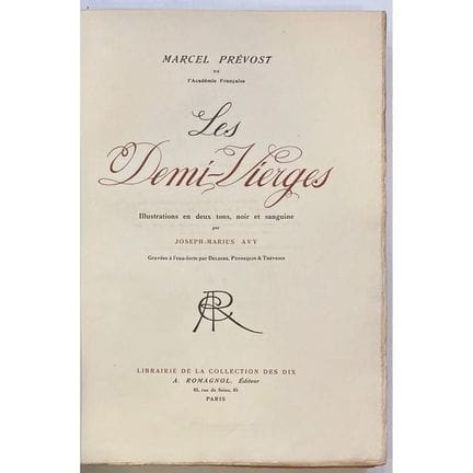 PREVOST (Marcel).
Las semivírgenes.
París, A. Roma