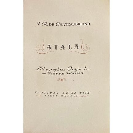 CHATEAUBRIAND (François-René de).
Atala.
París, Éd