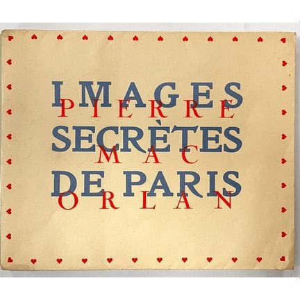 CURIOSA. - MAC ORLAN (Pierre).
Imágenes secretas d