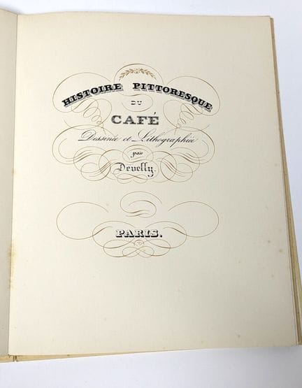 «Historia pintoresca del café».
Dibujada y litogra