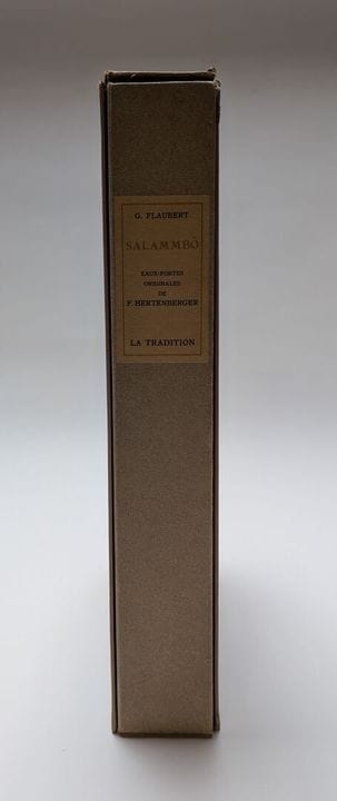 FLAUBERT, Gustave. Salammbô. Ohne Orts- und Datums