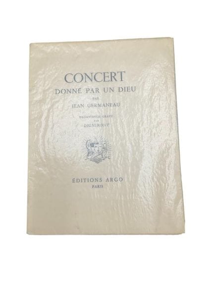 热尔曼诺（让）。《神明举办的音乐会》。扉页版画由迪尼蒙特雕刻。巴黎，阿戈出版社，无出版年份，四开本，