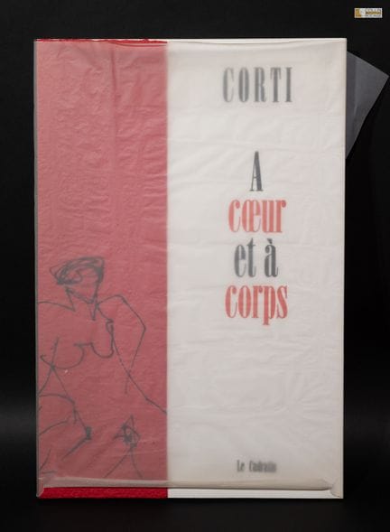 CORTI 
A cœur et à corps 
ouvrage de 49 pages de 8