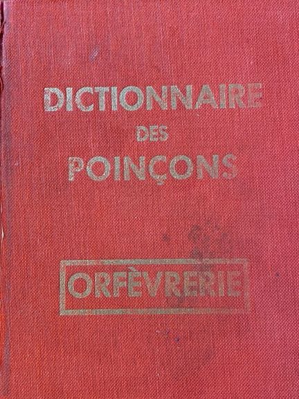 Dictionnaires des poinçons : Bijouterie et orfèvre