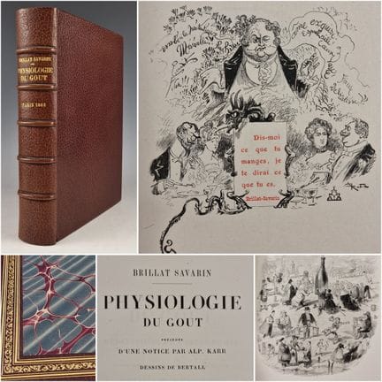 BRILLAT SAVARIN. Physiologie du Goût ou Méditation