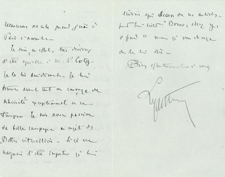 LYAUTEY Hubert (1854-1934) maréchal de France [AF 1912, 14e f].
3 L.A.S. « Lyautey », 1922-1926, à Robert de FLERS ; 7 pages et demie in-8 à son en-tête ou à son adresse à Thorey.

16 juin 1922. Il se désole de n’avoir pu être à Paris pour l’élection d’Abel HERMANT, dont l’échec le désole ; mais il est « en pleine direction d’opérations militaires » … Thorey 25 juillet 1926. Il voulait le voir pour causer de la situation générale et des impressions qu’il rapporte de Paris : « elles ne sont pas bonnes – ce sont surtout mes amis que je renonce à comprendre . […] L’avenir jugera »… 22 septembre 1920. Sa causerie sur la Lorraine va être publiée pas les Amis de Versailles. « Et puis ce que je pense et ressens de la Lorraine est très local et délicat à exprimer devant tous autres que des Lorrains »… Il dit toute son admiration pour François COTY : « Je lui trouve avant tout un courage de sincérité exceptionnel en ce temps. Je suis avec passion sa belle campagne au sujet des dettes interalliées »…
On joint une L.S., 11 février 1918, à Hugues LE ROUX : « J’apprends que vous vous présentez à l’Académie. Si jamais je m’y assieds (ce qui, je pense, finira bien par arriver tout de même), je serais particulièrement heureux de vous y retrouver »… Plus une l.a.s. de son neveu Pierre LYAUTEY, 9 février 1953, [à André CHAUMEIX] : « Votre confrère MAURIAC a commis une vilenie ». Ses propos ont causé une véritable fureur au Maroc : « le Maroc est un pays auquel il ne faut pas toucher. En tous cas, depuis la revue des intellectuels catholiques, les musulmans ont perdu la considération qu’ils avaient pour la religion catholique, devenue à Paris un jouet de l’Istiqlal ».