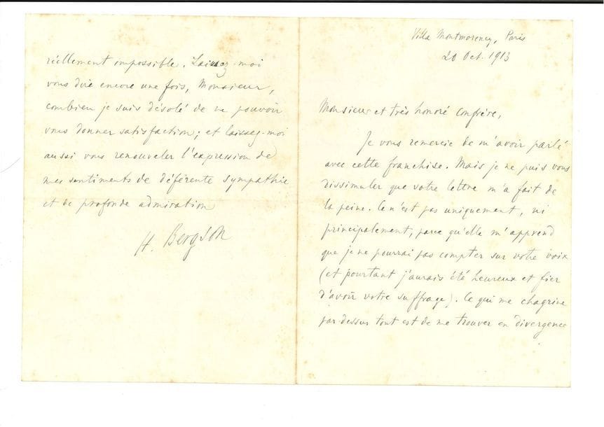 BERGSON Henri (1859-1941) philosophe [AF 1914, 7e f].
4 L.A.S. « H. Bergson », 1913-1923, à un confrère ; 8 pages in-8 ou in-12, une sur sa carte de visite.

20 octobre 1913, à propos de sa candidature, regrettant vivement de ne pouvoir compter sur la voix de son correspondant, et de se « trouver en divergence de pensée et de sentiment avec un esprit que j’admire et que j’aime » ; il a longuement hésité et consulté avant de se présenter, et il est maintenant impossible de retirer sa candidature…
1923, [à Georges GOYAU] : « Dans un portrait ou plutôt dans un tableau vraiment saisissant vous avez fait revivre Denys COCHIN tout entier, tel que nous l’avons connu, tel que nous l’avons aimé »… Etc.