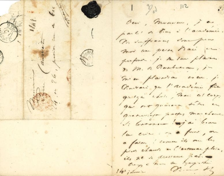 HUGO Victor (1802-1885) [AF 1841, 14e f].
L.A.S. « Victor H », 14 janvier [1848, à Pierre CAUWET] ; 1 page in-8, adresse avec cachet de cire noire à ses armes (portrait joint).

Sur l’Académie française.
[Pierre CAUWET, chansonnier et poète, employé au Mont de Piété, sera accusé de vol en 1850 ; soutenu par une lettre de Hugo dans L’Événement, il fera reconnaître son innocence.]
« Oui, Monsieur, j’ai parlé de vous à l’académie. Vos souffrances sont pour moi une peine vraie et profonde. Je me suis plaint de M. de RAMBUTEAU, je m’en plaindrai encore. Je voudrais que l’Académie fît quelque chose, mais ces corps qui sont quarante têtes et quatrevingt pattes marchent si lentement ! J’ai beau leur crier : on a froid, on a faim ! Comme ils ont les pieds chauds et l’estomac plein, ils ne se pressent pas »…