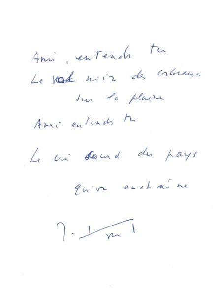 KESSEL Joseph (1898-1979) [AF 1962, 27e f].
P.A.S. « J. Kessel », [Le Chant des partisans] ; 1 page in-8.

Premier couplet des paroles du Chant des partisans.
[La chanteuse Anna Marly avait composé en 1941 à Londres la mélodie de cette chanson, d’après un air populaire russe, qui était sifflée sur les ondes de la France Libre. En mai 1943, Joseph Kessel et son neveu Maurice Druon en écrivirent les paroles.]
« Ami, entends-tu
Le vol noir des corbeaux sur la plaine
Ami entends-tu
Le cri sourd du pays qu’on enchaîne »…
Ce manuscrit est relié en tête des Discours prononcés dans la séance publique tenue par l’Académie française pour la réception de M. Maurice Druon, 7 décembre 1967, avec envoi a.s. de Maurice DRUON à M. Franceschi (in-4, rel. demi veau fauve).

KESSEL Joseph : voir n° 952.