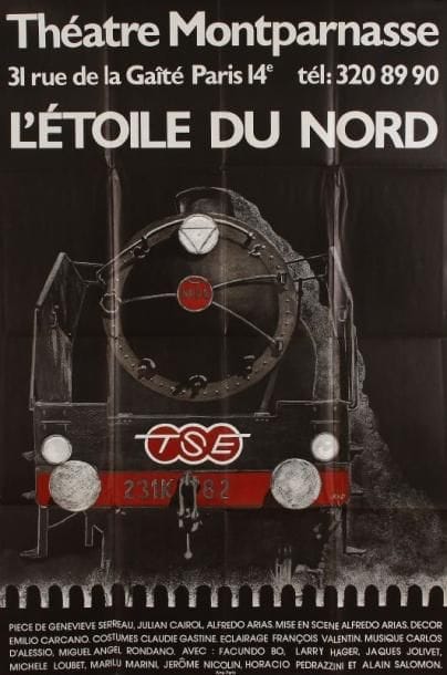 ANONYME
L'Étoile du Nord - Théatre Montparnasse 1979. Imp. Arte. Non entoilée. B.E. 160 x 120 cm.