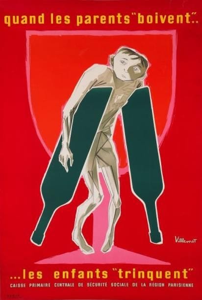 VILLEMOT
Quand les parents boivent, les enfants trinquent. Imp. O.E.D.I.P, Paris. Entoilée. B.E.  136 x 94 cm.