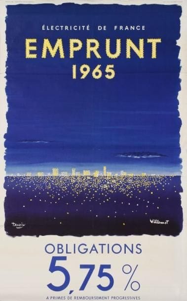 TAUZIN et VILLEMOT
Electricité de France, Emprunt 1965. Imp. Courbet. Non entoilée. B.E. 100 x 62 cm.