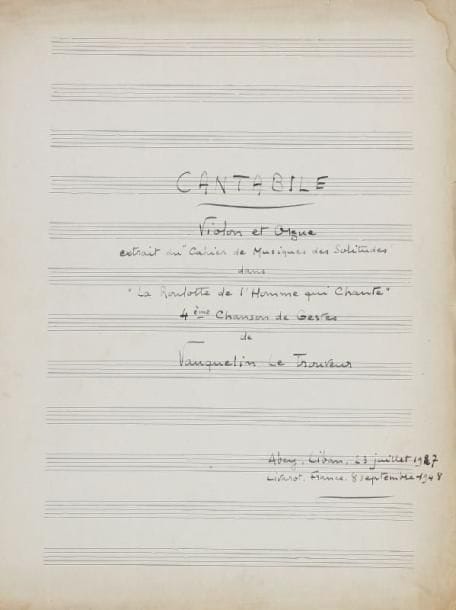 Georges LASNE dit VAUQUELIN LE TROUVEUR (Falaise 1905-1972)
Compositeur et organiste Manuscrit musical autographe signé, Cantabile ; titre-3 pages in-fol., et titre-1 page et demie in-4 Ce Cantabile pour violon et orgue est extrait du Cahier de Musiques des Solitudes dans La Roulotte de l'Homme qui Chante, 4e Chanson de Gestes de Vauquelin Le Trouveur, daté « Abey, Liban, 23 juillet 1927. Livarot, France, 8 septembre 1948 ». La partie d'orgue, à l'encre, est accompagnée de la partie de violon au stylo bille. On joint 2 partitions imprimées dédicacées au jeune Michel MAGNE en 1949, dont sa suite pour orgue, Carillon mystique (chez l'auteur) ; plus 4 partitions imprimées de Simone Plé, dont 2 dédicacées (une à Michel MAGNE), et une copie du Petit Jockey nègre (avec essais d'instrumentation par Michel MAGNE