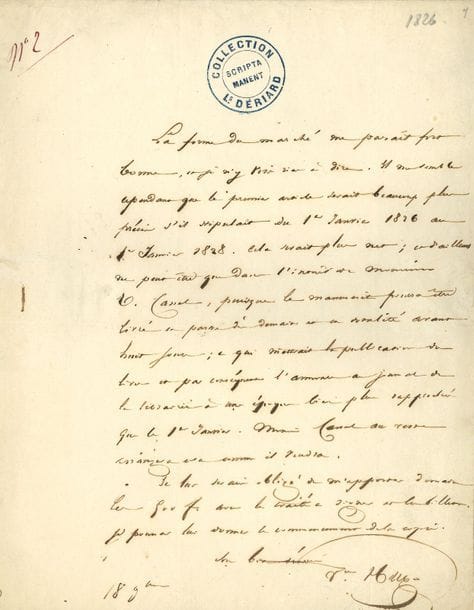 Victor HUGO (1802-1885). L.A.S., 18 novembre [1825], au libraire Urbain Canel ; 1 page in?4, adresse, sceau cire rouge brisé (cachet encre de la collection L. Dériard).

Au sujet du contrat d’édition et de la publication de Bug-Jargal.
« La forme du marché me paraît fort bonne, et je n’y vois rien à dire », si ce n’est qu’il serait plus clair de stipuler dans le 1er article du contrat « du 1er janvier 1826 au 1er janvier 1828 », ce qui d’ailleurs serait dans l’intérêt de Canel, « puisque le manuscrit pourra être livré en partie dès demain et en totalité avant huit jours ; ce qui mettrait la publication du livre à une époque bien plus rapprochée que le 1er janvier »... Il prie Canel de lui apporter demain « les 500 f. avec le traité à signer et les billets. Je pourrai lui donner le commencement de la copie »...
