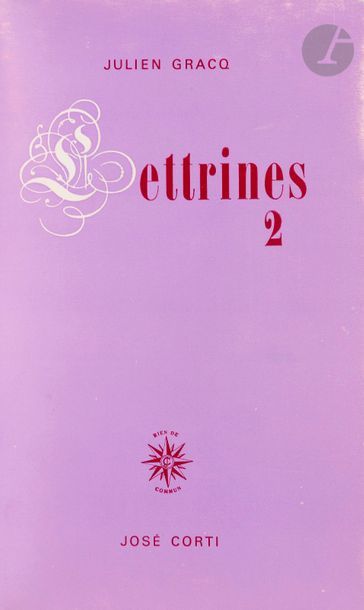 GRACQ (Julien).
Lettrines 2.
Paris : José Corti, [1974]. — In-8, 181 x 114 : (3 ff. premier blanc), 244 pp., (1 f. blanc), couverture imprimée. Box bordeaux janséniste, dos lisse, tête dorée, non rogné, couverture et dos conservés, étui (reliure moderne).

Édition originale.

« Littérature en fragments, aphoristique, c’est “un ensemble très libre, une mosaïque de notes de lecture, de réflexions, de souvenirs”, dira (Gracq) dans une interview. Très éloignée de ce que peut être l’écriture du diariste – pas d’introspection ni d’extrait d’œuvre en cours ou à venir –, les Lettrines proviennent de cahiers tenus au jour le jour » (Éditions José Corti).

UN DES 50 EXEMPLAIRES DE TÊTE NUMÉROTÉS SUR VERGÉ DE HOLLANDE (n° 8).

Dos légèrement passé. Quelques défauts d’exécution dans la reliure.