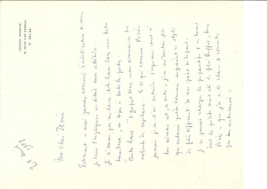 Jean COCTEAU. L.A.S. « Jean », St Jean Cap-Ferrat 20 avril 1958, [à la productrice Denise Tual] ; 2 pages in-4 à l’adresse de Santo Sospir.
   Estimant n’avoir commis aucune « indélicatesse de cœur », il tient à expliquer son attitude à Denise, qui lui avait promis des fonds importants qu’elle n’avait pas pour son prochain projet de film. « Je n’oserai pas me lancer tête basse dans un destin hasardeux, ni taper à toutes les portes. “Autres bases” signifiait donc une assurance très robuste de capitaux. […] Je reculerai mon projet jusqu’à ce que mes pieds se trouvent sur un terrain solide et permettant à ma tête de divaguer sans crainte. Tu aurais tort de faire supprimer l’aide (toute symbolique) de la subvention – car c’est à moi que tu causeras du tort et à personne d’autre. Je suis le premier à m’attrister de ne pouvoir mener les choses comme il en était question le premier jour. Cela ne change rien à mes sentiments fidèles »…
