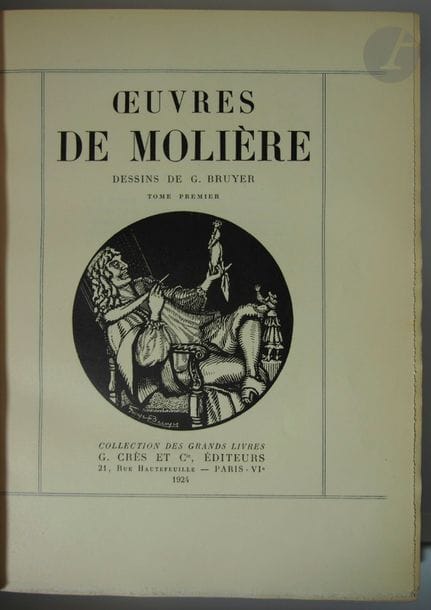 MOLIÈRE.
Œuvres.
Paris : G. Crès et Cie, 1924. — 2 volumes in-4, demi-maroquin brun foncé à coins, filets dorés, dos à nerfs orné, tête dorée, non rogné, couverture et dos conservés (Flammarion).

Belle édition illustrée de nombreuses compositions en noir de Georges Bruyer.
Tirage à 400 exemplaires sur vélin à la forme (n° 189).
Très bel exemplaire provenant de la bibliothèque de l'acteur et metteur en scène Firmin Gémier (1869-1933), avec son ex-libris.