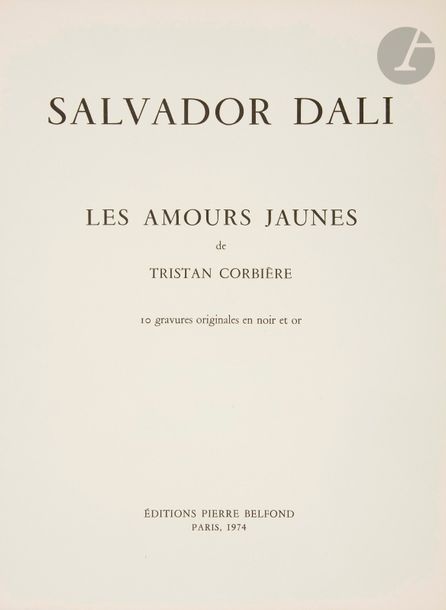 Salvador DALÍ (1904-1989)
Les Amours jaunes, 1974.
Pointe sèche et rehauts d’or au pochoir (atelier Jacomet).
9 pl. sur 10 pour un album illustrant les poèmes de T. Corbière.
Épreuves sur japon nacré, numérotées en chiffres romains et signées au crayon, avec serpentes collées par la pâte d’or au sujet (d’origine, la pâte n’ayant jamais séché). 
Chemise imprimée rempliée et étui rouge toilé de l’édition. Tirage à 200 épreuves sur ce papier, outre 300 sur grand vélin d’Arches. P. Belfond éd.
38,3 x 28,5 cm

Bibliographie : 
Michler et Löpsinger 693 à 695 et 697 à 702 (manque 696 : Fleur d’art).