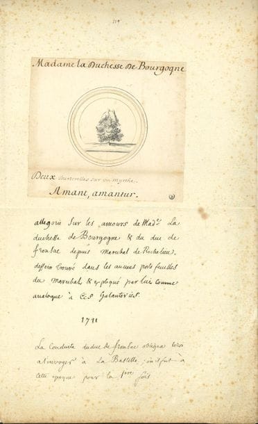 Jean-Louis Giraud SOULAVIE (1751-1813) littérateur. Manuscrit autographe sur la vie du maréchal de Richelieu ; 1 feuillet grand in-fol. avec dessin collé en tête (cachet encre à son monogramme). 
On joint 4 L.A.S. ou P.A.S. d'artistes peintres ou graveurs, 1767-1817 : Barthélemy-Augustin Blondel d'Azaincourt, Jean-Charles François, Jean-Baptiste Huet, Augustin Legrand.

Dessin au lavis d'encre grise dans un médaillon de " Deux Tourterelles sur un myrthe ", portant en tête " Madame la Duchesse de Bourgogne ", et en légende : " Amant, amantur ". Suit ce commentaire : " Allegorie sur les amours de Made la duchesse de Bourgogne & du duc de Fronsac depuis marechal de Richelieu. Dessein trouvé dans les anciens portefeuilles du marechal & expliqué par lui comme analogue à ces galanteries "... La date de " 1711 " précède alors une entrée : " La conduite du duc de Fronsac obligea le roi à l'envoyer à la Bastille ; où il fut à cette epoque pour la 1ère fois "...