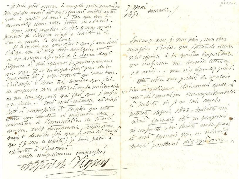 Alfred de VIGNY (1797-1863). L.A.S., 7 mai 1850, à François Buloz ; 4 pages in-8, enveloppe avec cachet de cire.

Longue lettre sur son traité avec la Revue des Deux Mondes. Il trouve incompréhensible la subite réclamation d'intérêts, et rappelle sa demande " d'annuler le traité de 1833, dont vous ne pourriez plus remplir les conditions en publiant le volume si je vous livrais le manuscrit et de vous rendre au plus tôt les quinze-cents francs qui forment la moitié du prix de l'Edition "... Vigny y ayant consenti, Buloz lui a envoyé pour exécuter cette convention M. Gerdès, qui a refusé les 1500 francs et élevé la prétention aux intérêts calculés depuis 1833... " Si je ne vais pas vous dire ce que je vous écris c'est que vous m'avez dit quelques mots de vos anciens associés de la Revue dont j'ignore et dois ignorer les arrangements avec vous [...] C'est aussi le desir très-sincère que j'ai de conserver sans altération la continuation de nos bons rapports "... Ancienne collection D. Sickles (XIX, 8666).