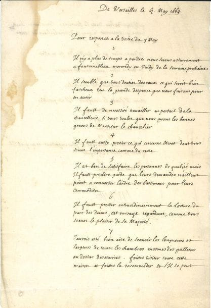 Jean-Baptiste COLBERT (1619-1683) le grand homme d'État. L.S., 6 mai 1664 ; la lettre est écrite de la main de Charles PERRAULT 
(1628-1703, l'auteur des Contes, en tant que contrôleur des Bâtiments du Roi) ; 1 page 3 / 4 in-fol. (légère mouillure marginale).


Sur les châteaux et bâtiments royaux. Colbert répond en 17 points à la lettre de son correspondant... " 1 Il n'y a plus de temps a perdre nous serons asseurement a Fontainebleau merdredy ou jeudy de la semaine prochaine. 2 Il semble que vous doutiez des eaux ce qui seroit bien fascheux veu la grande despence que nous faisons pour en avoir. 3 Il fault de necessité travailler au portail de la chancellerie [...] 4 Il fault aussy presser ce qui concerne Moret [...] 5 Il est bon de satisfaire les personnes de qualité mais il fault prendre garde que leurs demandes n'aillent point a renverser l'ordre des bastimens pour leurs commodités. 6 Il fault presser extraordinairement la closture du parc des daims, cet ouvrage regardant, comme vous scavez le plaisir de Sa Majesté ". Il veut savoir les dimensions exactes de toutes les chambres... " L'abreuvoir est louvrage le plus important et auquel il fault le plus s'appliquer "... etc.