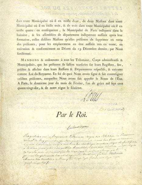 LOUIS XVI. 3 L.S. ou P.S. (secrétaire), Paris 1790-1791 ; 5 pages in-fol. impr. ou en partie impr., la première sur vélin, une adresse. 
On joint une fausse l.a.s. à Malesherbes, 13 décembre 1786.

12 février 1790. Lettres patentes (contresignées par La Tour du Pin) sur un décret de l'Assemblée nationale, " portant que tous Possesseurs de Bénéfices ou de Pensions sur Bénéfices, ou sur des Biens Ecclésiastiques quelconques, seront tenus d'en faire leurs déclarations ; & en outre suppression de Maisons Religieuses de chaque Ordre "... 25 mai 1791, à Nicolas-Charles de Condé, pour sa réception de chevalier dans l'ordre militaire de Saint-Louis (contresignée par Duportail). 14 octobre 1791. Circulaire sur le devoir des officiers et soldats de soutenir la Constitution que le Roi lui-même a acceptée...