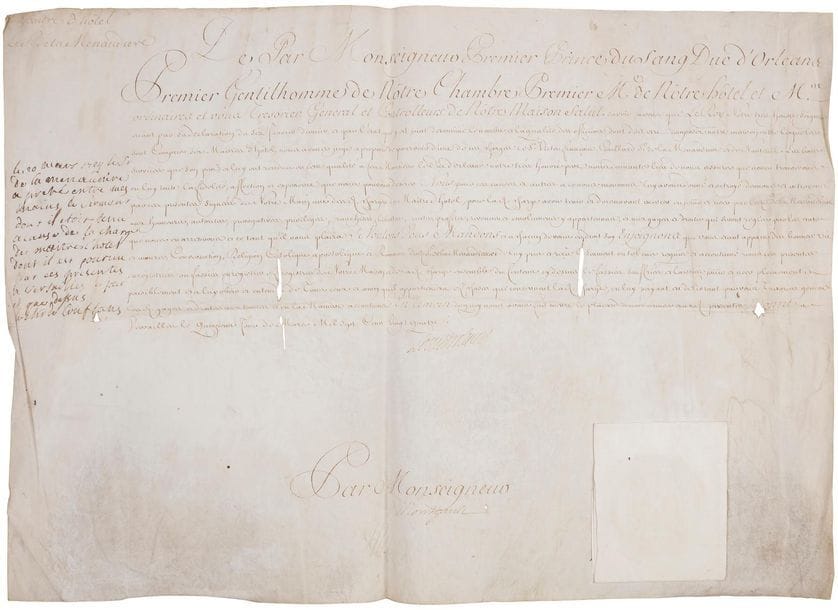 Louis, duc d'ORLÉANS, dit le Génovéfain (1703-1752) fils du Régent, il fut gouverneur du Dauphiné, colonel général de l'infanterie et chef du Conseil d'État. P.S., Versailles 15 mars 1724 ; contresignée par Nicolas-Hubert de Mongault et avec apostille a.s. de Philippe-Alexandre, chevalier de Conflans ; vélin in-plano, sceau aux armes sous papier (petits trous et fentes).

Provisions de l'une des six places de maître d'hôtel dans sa Maison en faveur de Victor-François Gaillard, sieur de La Menaudière et de Nanteuil, officier. " Les bons services que son pere et luy ont rendus en cette qualité a feue Monsieur le duc d'Orleans notre très honoré pere nous donnant lieu de nous assurer que nous trouverons en luy toute la fidelité, affection et experience que nous pouvons desirer "...