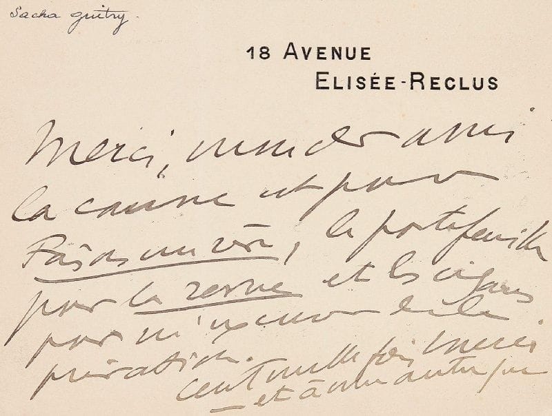 Sacha GUITRY
2 L.A.S. et 1 L.S., 18 avenue Élisée-Reclus [1931-1948, à l'acteur Marcel Simon]; 2 pages et quart in-12 et 1 page in-8 à son adresse. [Juin 1931]: « Merci, bien cher ami. La canne est pour Faisons un rêve, le portefeuille pour la Revue et les cigares pour m'excuser de la privation »...- « Je vous adresse mes voeux de bonheur et de santé les plus sincères, les plus tendres »... - 23 décembre 1948 (à Marcel Simon et sa femme Marguerite Pierry): rendez-vous à minuit moins dix, la nuit de Noël: « Que l'on s'habille à son idée. Lana n'est informée de rien. Laissons-lui, voulez-vous, l'agréable surprise qu'elle aura de vous voir »...