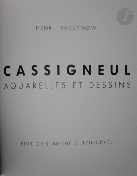 [CASSIGNEUL (Jean-Pierre)] - RACZYMOW (Henri).
Cassigneul. Aquarelles et dessins.
S.l. : Éditions Michèle Trinckvel, [1992]. — In-4, cartonnage de l'éditeur, sous jaquette illustrée, étui.
Édition originale à tirage limité, illustrée de nombreuses reproductions en couleurs et d'une lithographie originale en couleurs en frontispice.
Exemplaire parfaitement conservé.
