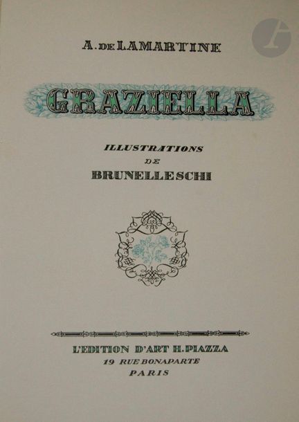 LAMARTINE (Alphonse de) - BRUNELLESCHI (Umberto).
Graziella.
Paris : H. Piazza, [1931]. — In-8, broché, couverture rempliée.
Édition à tirage limité, illustrée de 27 compositions en couleurs d'Umberto Brunelleschi, dont 4 à pleine page.
Exemplaire sur vélin de Rives, spécialement imprimé pour Maurice Hewitt.
Exemplaire très bien conservé.